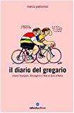 Il diario del gregario ovvero Scarponi, Bruseghin e Noè al Giro d’Italia