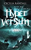 Il falco e il leone. Hyperversum: 2