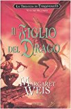 Il figlio del drago. La trilogia di Dragonworld: 2