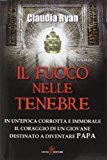 Il fuoco nelle tenebre