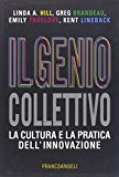 Il genio collettivo. La cultura e la pratica dell’innovazione