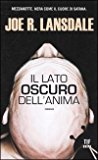 Il lato oscuro dell’anima