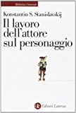 Il lavoro dell’attore sul personaggio