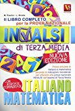 Il libro completo per la prova nazionale INVALSI dell'esame di terza media