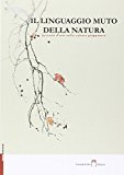 Il linguaggio muto della natura. Percorsi d’arte nella cultura giapponese