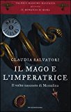 Il mago e l’imperatrice. Il romanzo di Roma: 5