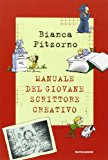 Il manuale del giovane scrittore creativo