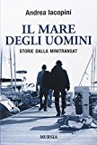 Il mare degli uomini. Storie dalla Minitransat