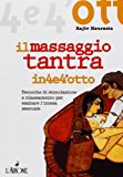 Il massaggio tantra