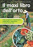 Il maxi libro dell'orto