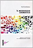 Il messaggio cromatico