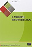 Il mobbing infermieristico