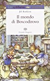 Il mondo di Boscodirovo