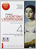 Il nuovo. La scrittura e l'interpretazione - Edizione Rossa - VOLUME 4