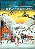 Il piacere di vivere