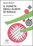 Il pianeta degli alberi di Natale