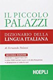 Il piccolo Palazzi. Dizionario della lingua italiana