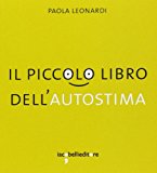 Il piccolo libro dell’autostima