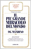 Il più grande miracolo del mondo