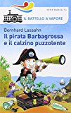 Il pirata Barbagrossa e il calzino puzzolente