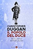 Il popolo del Duce. Storia emotiva dell'Italia fascista