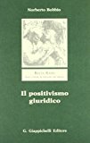 Il positivismo giuridico. Lezioni di filosofia del diritto