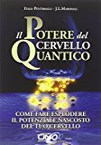 Il potere del cervello quantico