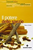 Il potere delle spezie