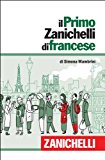 Il primo Zanichelli di francese