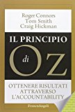 Il principio di Oz. Ottenere risultati attraverso l'accountability