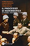 Il processo di Norimberga: 1