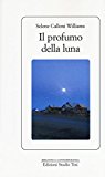 Il profumo della luna