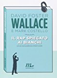 Il rap spiegato ai bianchi