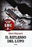 Il riflesso del lupo