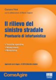 Il rilievo del sinistro stradale