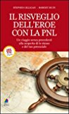 Il risveglio dell'eroe con la PNL