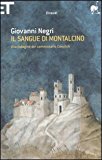 Il sangue di Montalcino. Una indagine del commissario Cosulich