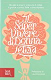 Il saper vivere di Donna Letizia