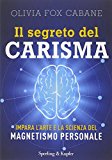 Il segreto del carisma