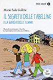 Il segreto delle tabelline e la Banda delle 3 emme