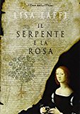 Il serpente e la rosa