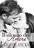 Il silenzio dell’amore