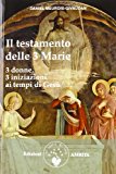 Il testamento delle Tre Marie