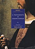 Il testamento di Cesare Borgia