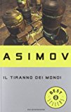 Il tiranno dei mondi