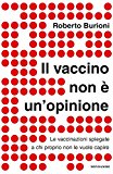 Il vaccino non è un’opinione