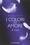 Il viola. I colori dell’amore