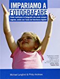 Impariamo a fotografare