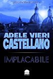 Implacabile: Volume 1