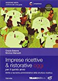 Imprese ricettive & ristorative oggi. Con e-book. Con espansione online. Per le Scuole superiori: 3